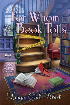 [An Antique Bookshop Mystery 01] • For Whom the Book Tolls